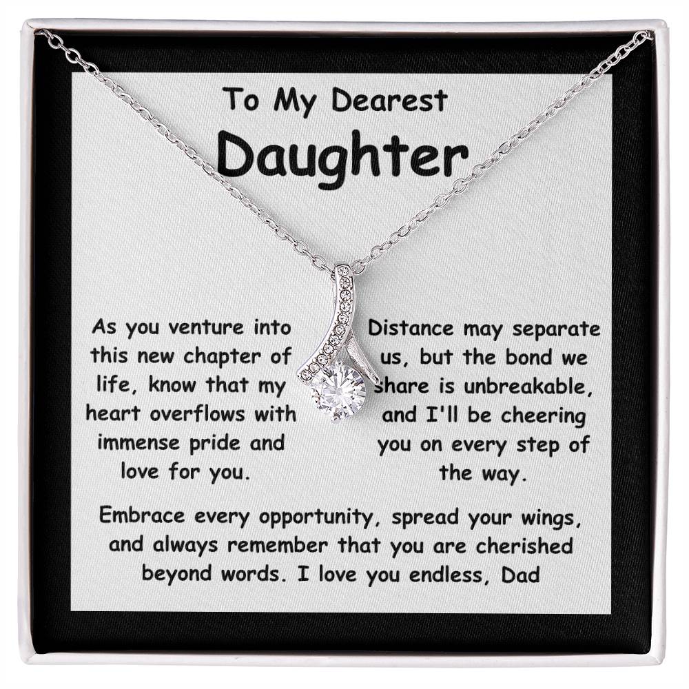 To My Dearest Daughter the message gift card from dad with the Alluring Beauty Necklace