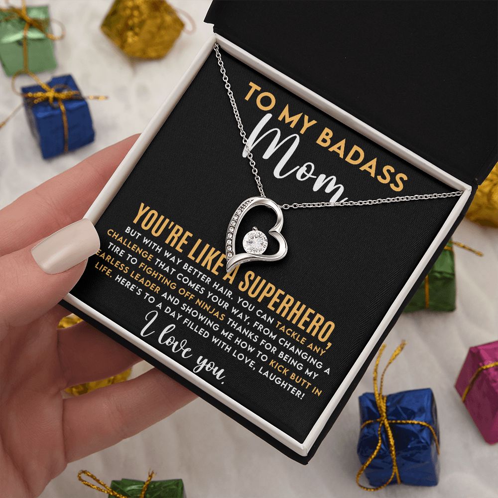 TO MY BADASS MOM FOREVER LOVE NECKLACE PERFECT FOR A MOTHER'S DAY GIFT!