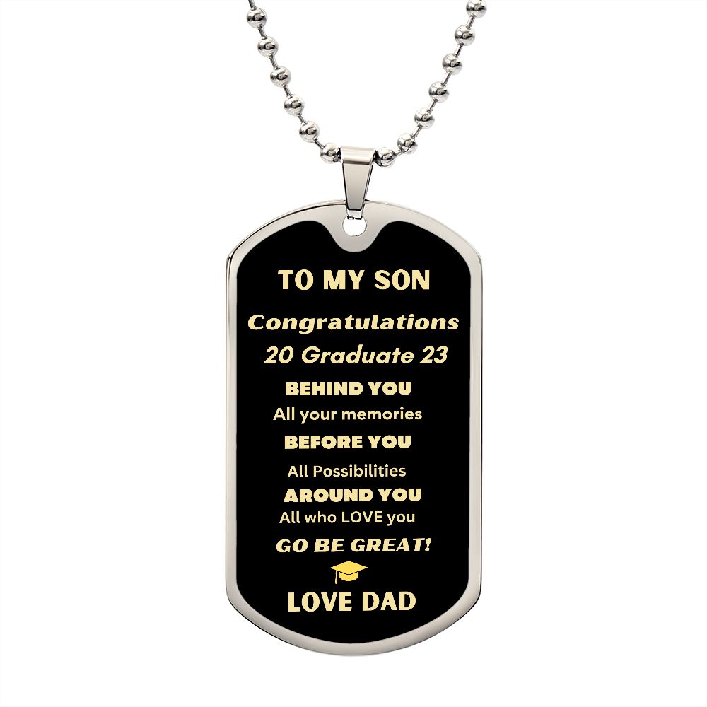 TO MY SON DAG TAG NECKLACE GRADUATION LOVE DAD