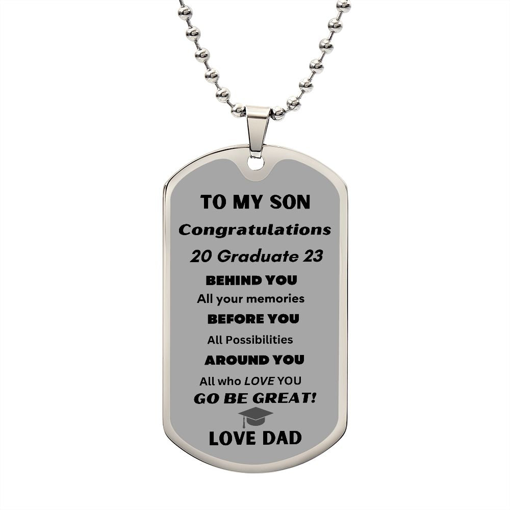To My Son dog tag for graduations 2023 love DAD