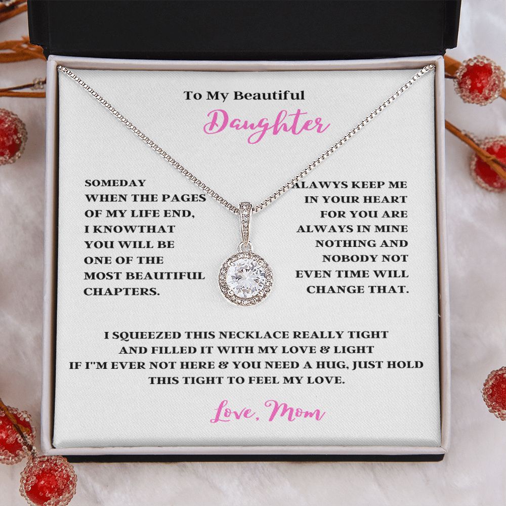 TO MY BEAUTIFUL DAUGHTER ENJOY YOUR LOVE ONLY GIFTS ETERNAL HOPE NECKLACE