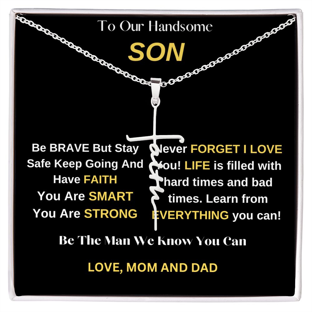 To My Handsome Son / Faith Cross Necklace