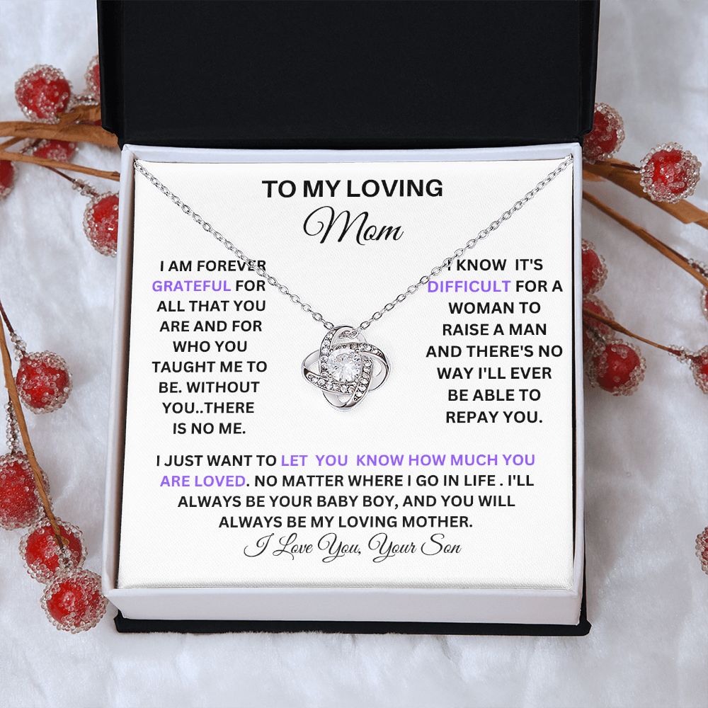 TO MY LOVING MOM LOVE KNOT NECKLACE FROM YOUR SON