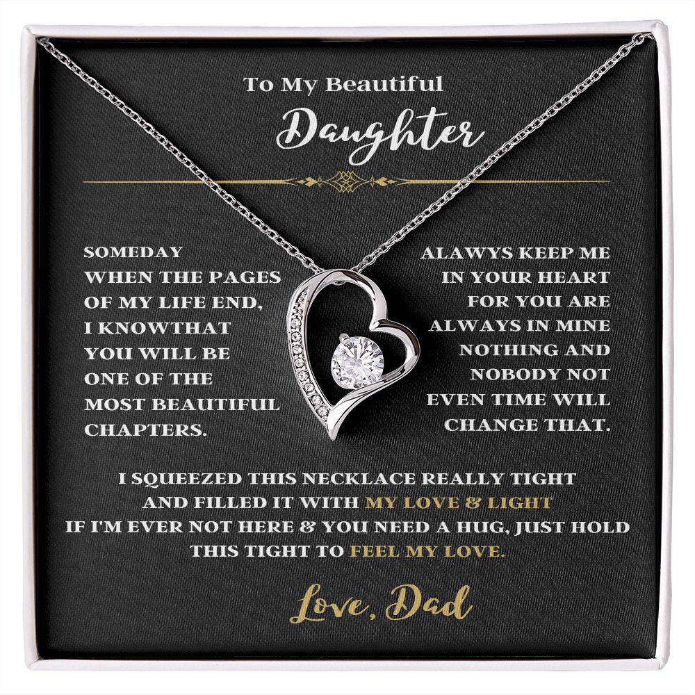 TO MY BEAUTIFUL DAUGHTER A FOREVER LOVE NECKLACE FOR DAD