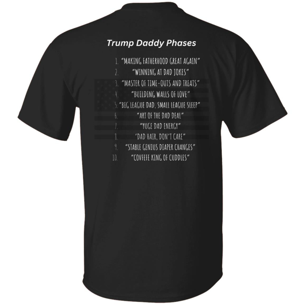 trumpDAD LIST T-Shirt