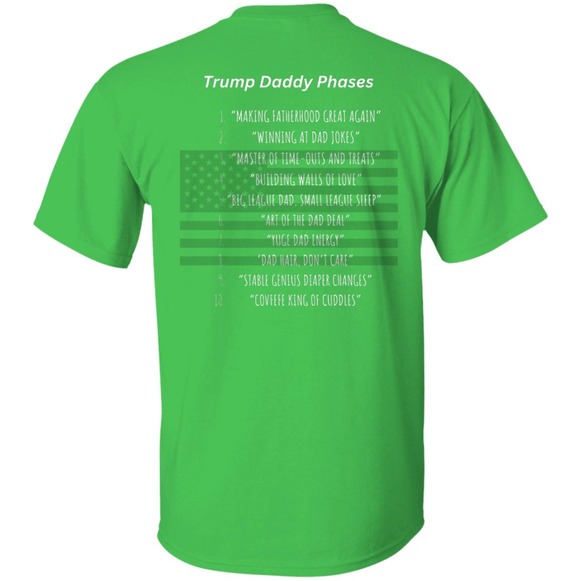 trumpDAD LIST T-Shirt