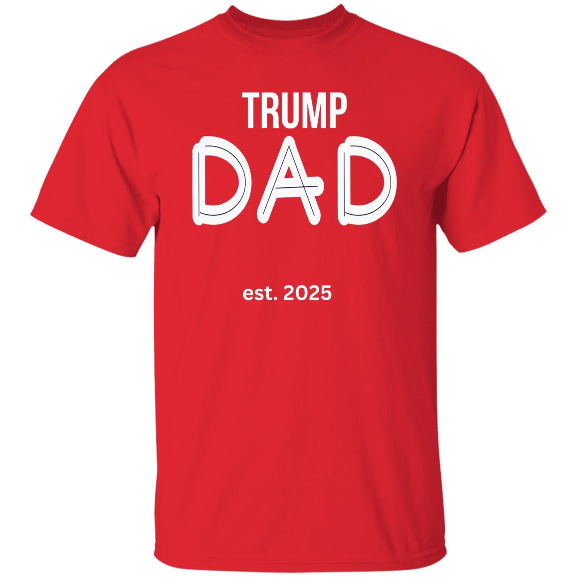 trumpDAD LIST T-Shirt