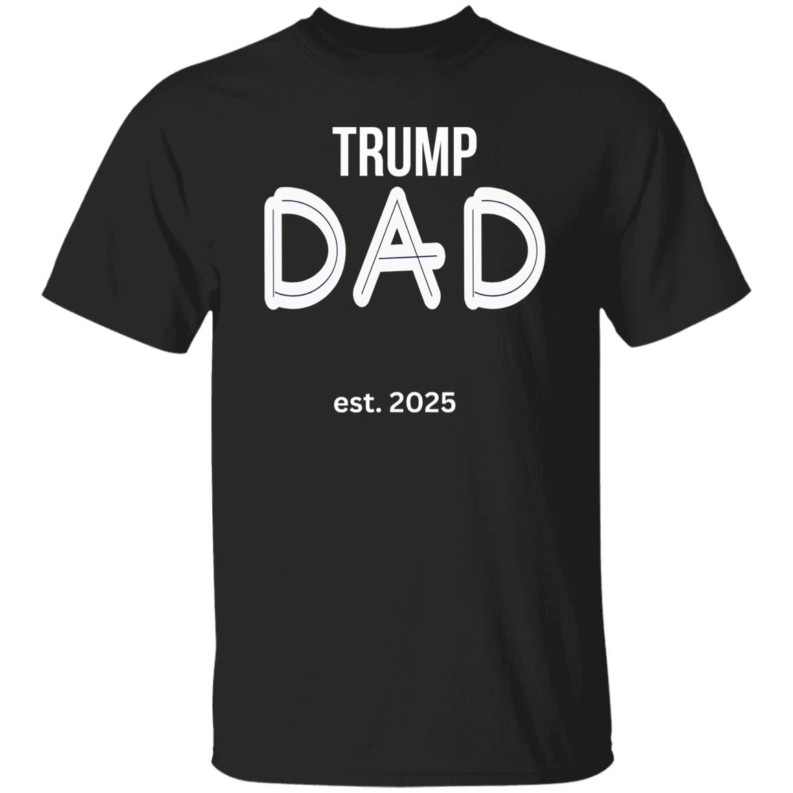 trumpDAD LIST T-Shirt