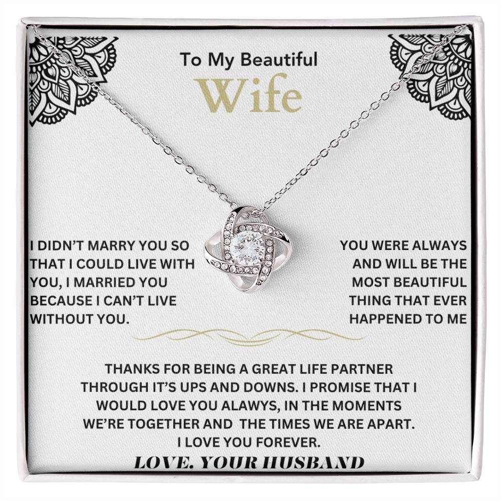 To my beautiful wife