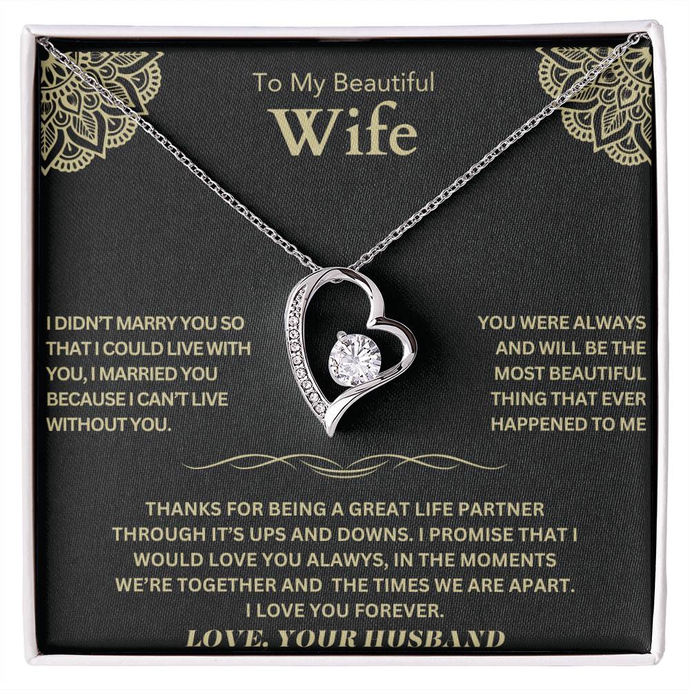 To my Beautiful Wife, Love your husband!