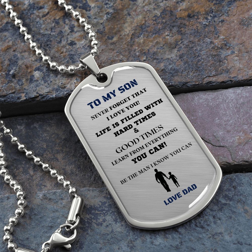 TO MY SON DOG TAG LOVE MESSAGE FROM DAD