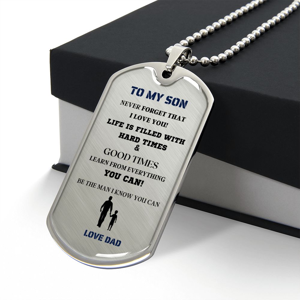 TO MY SON DOG TAG LOVE MESSAGE FROM DAD