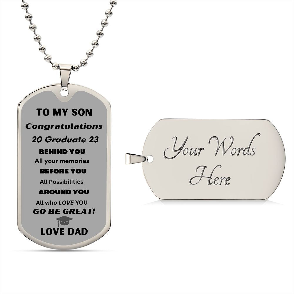 To My Son dog tag for graduations  2023 love DAD