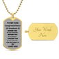 To My Son dog tag for graduations  2023 love DAD