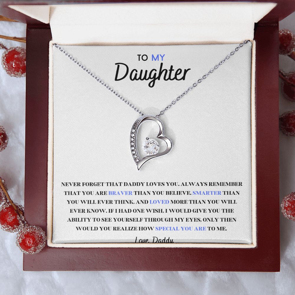 TO MY DAUGHTER, I WILL FOREVER LOVE YOU NECKLACE