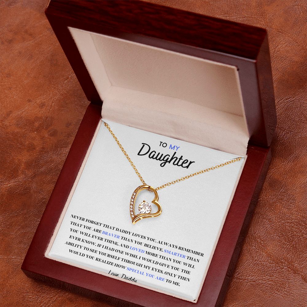 TO MY DAUGHTER, I WILL FOREVER LOVE YOU NECKLACE