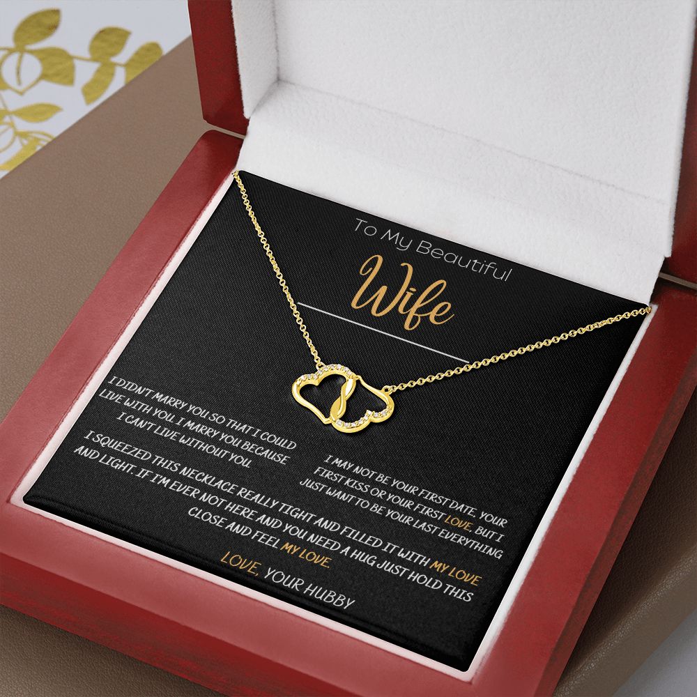 T0 MY BEAUTIFUL WIFE EVERLASTING LOVE NECKLACE