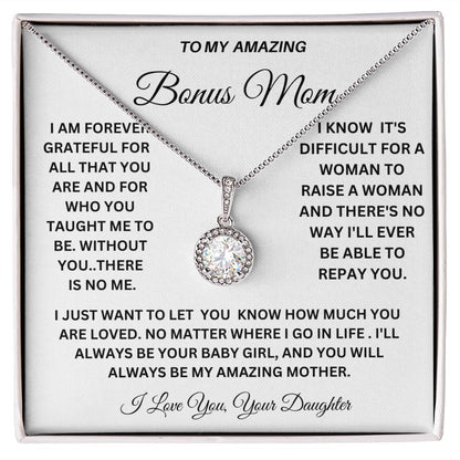 TO MY AMAZING BONUS MOM HAPPY MOTHER'S DAY, ENJOY THIS BEAUTIFUL ETERNAL HOPE NECKLACE