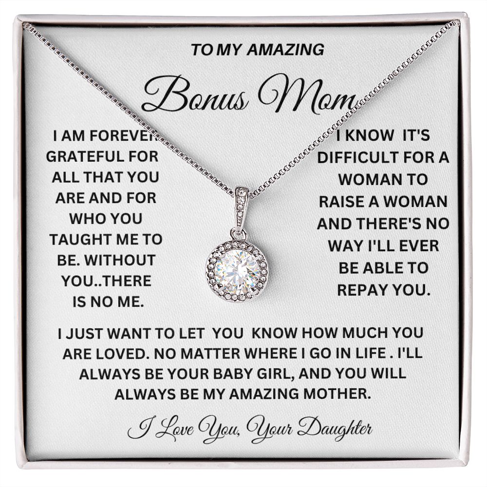 TO MY AMAZING BONUS MOM HAPPY MOTHER'S DAY, ENJOY THIS BEAUTIFUL ETERNAL HOPE NECKLACE