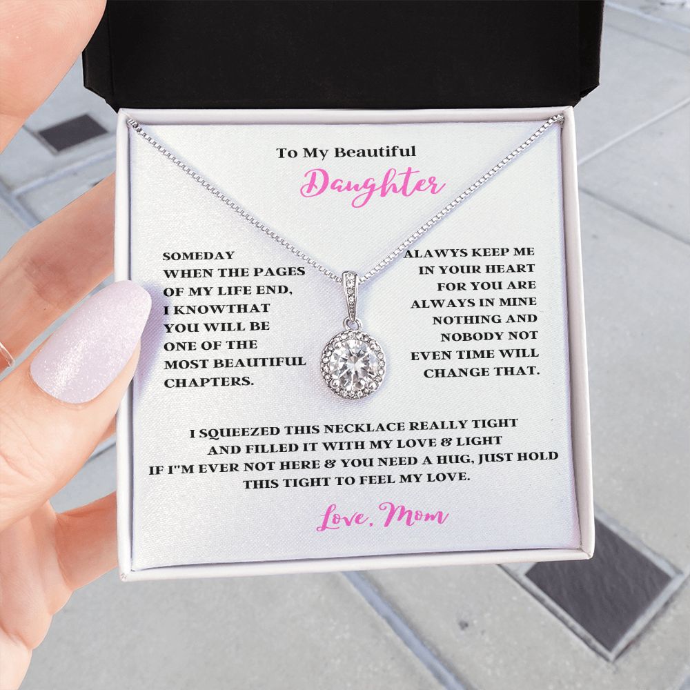TO MY BEAUTIFUL DAUGHTER ENJOY YOUR LOVE ONLY GIFTS ETERNAL HOPE NECKLACE
