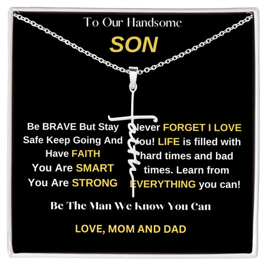 To My Handsome Son / Faith Cross Necklace