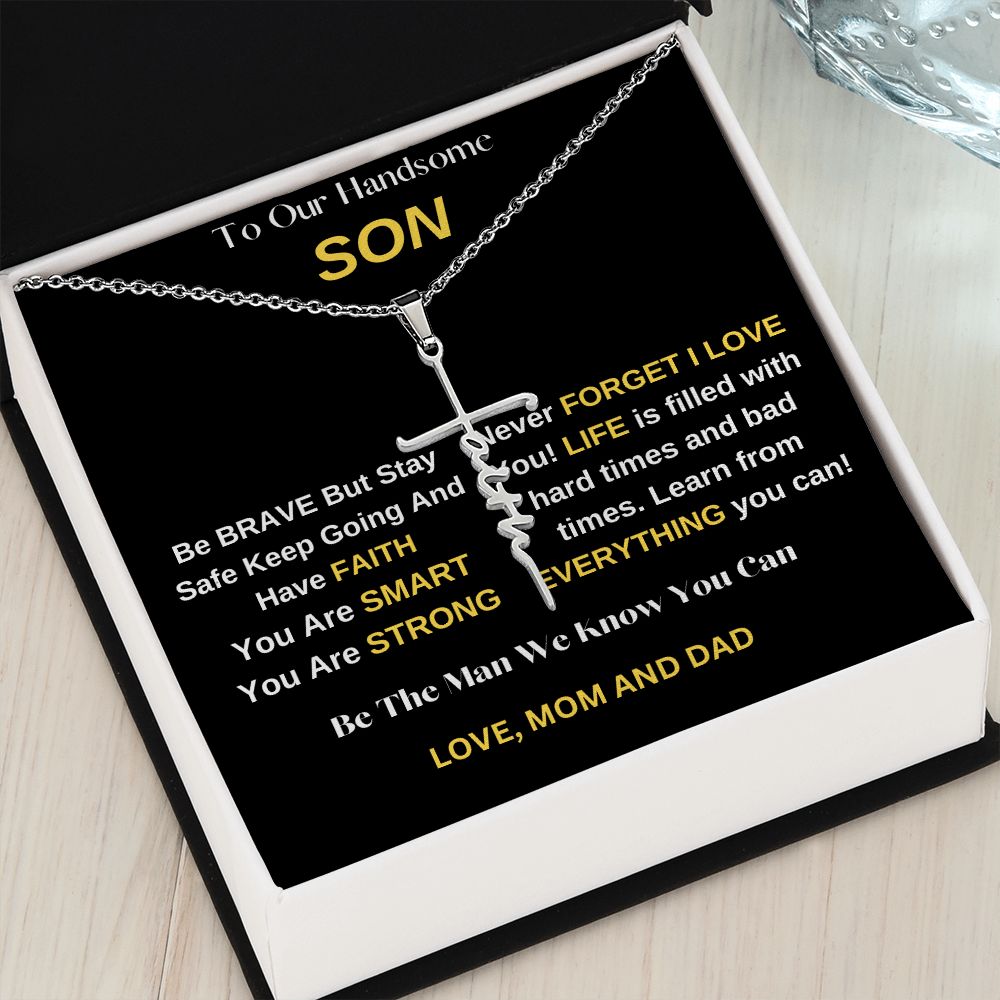 To My Handsome Son / Faith Cross Necklace