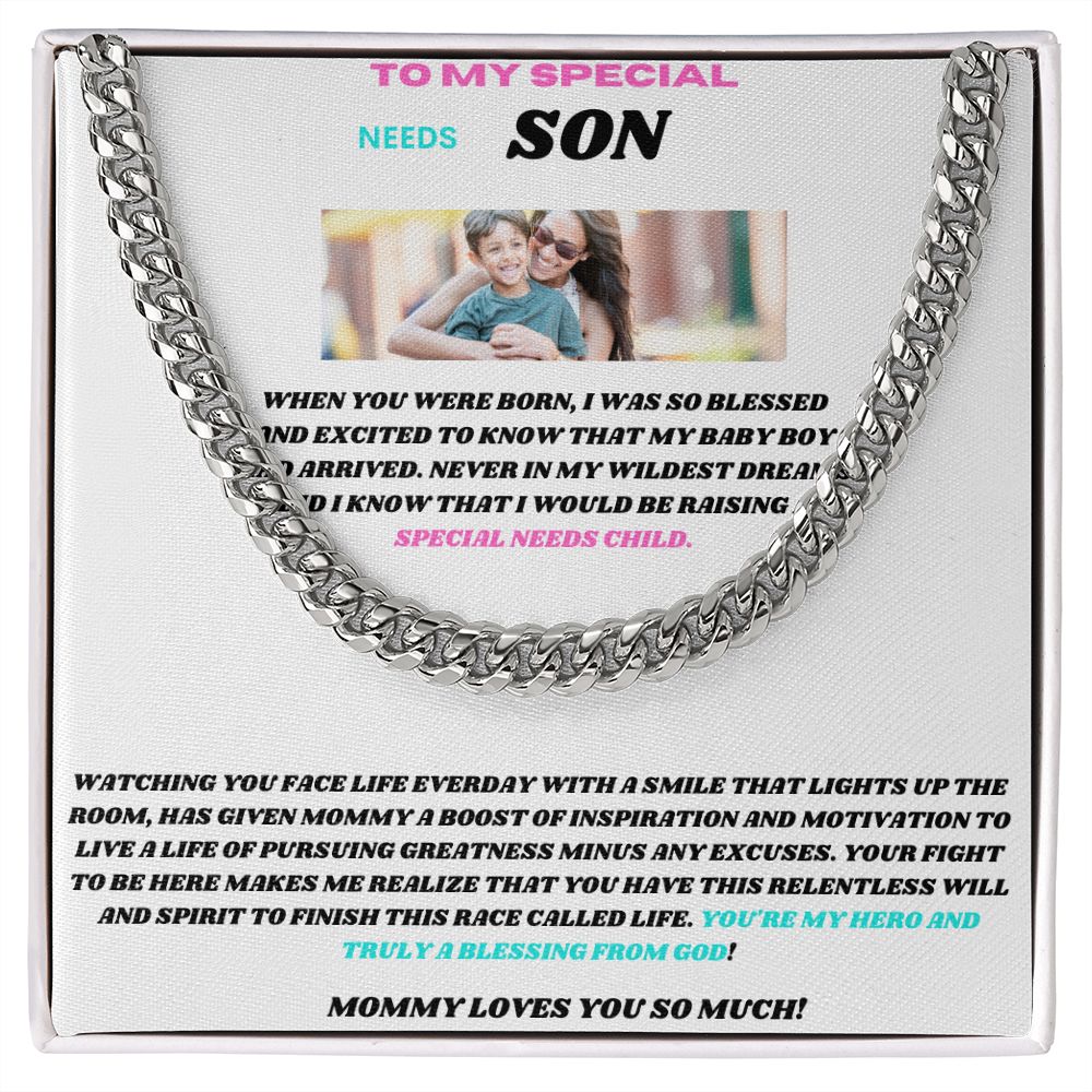 TO MY SPECIAL NEEDS SON SHARING MY LOVE WITH THE CUBAN LINK CHAIN