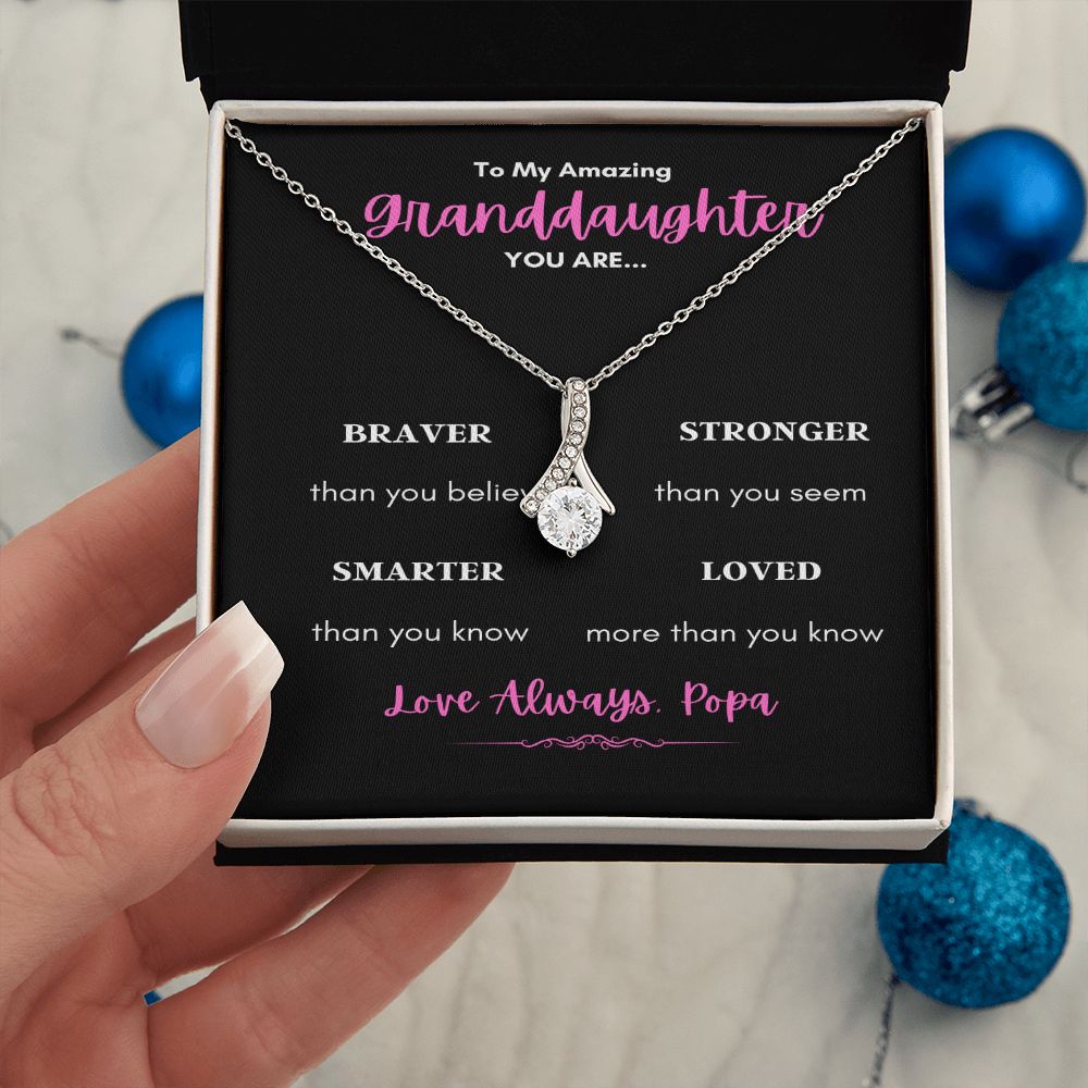 TO MY AMAZING GRANDDAUGHTER ENJOY THE ALLURING BEAUTY NECKLACE YOU ARE LOVED