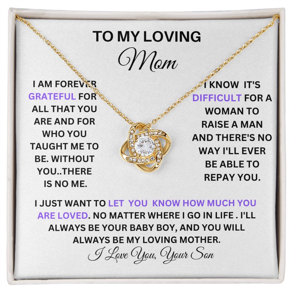 TO MY LOVING MOM LOVE KNOT NECKLACE FROM YOUR SON