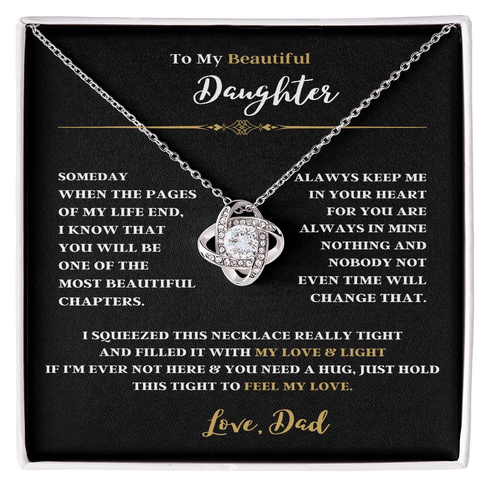 TO MY BEAUTIFUL DAUGHTER FROM DAD THIS LOVE KNOT NECKLACE