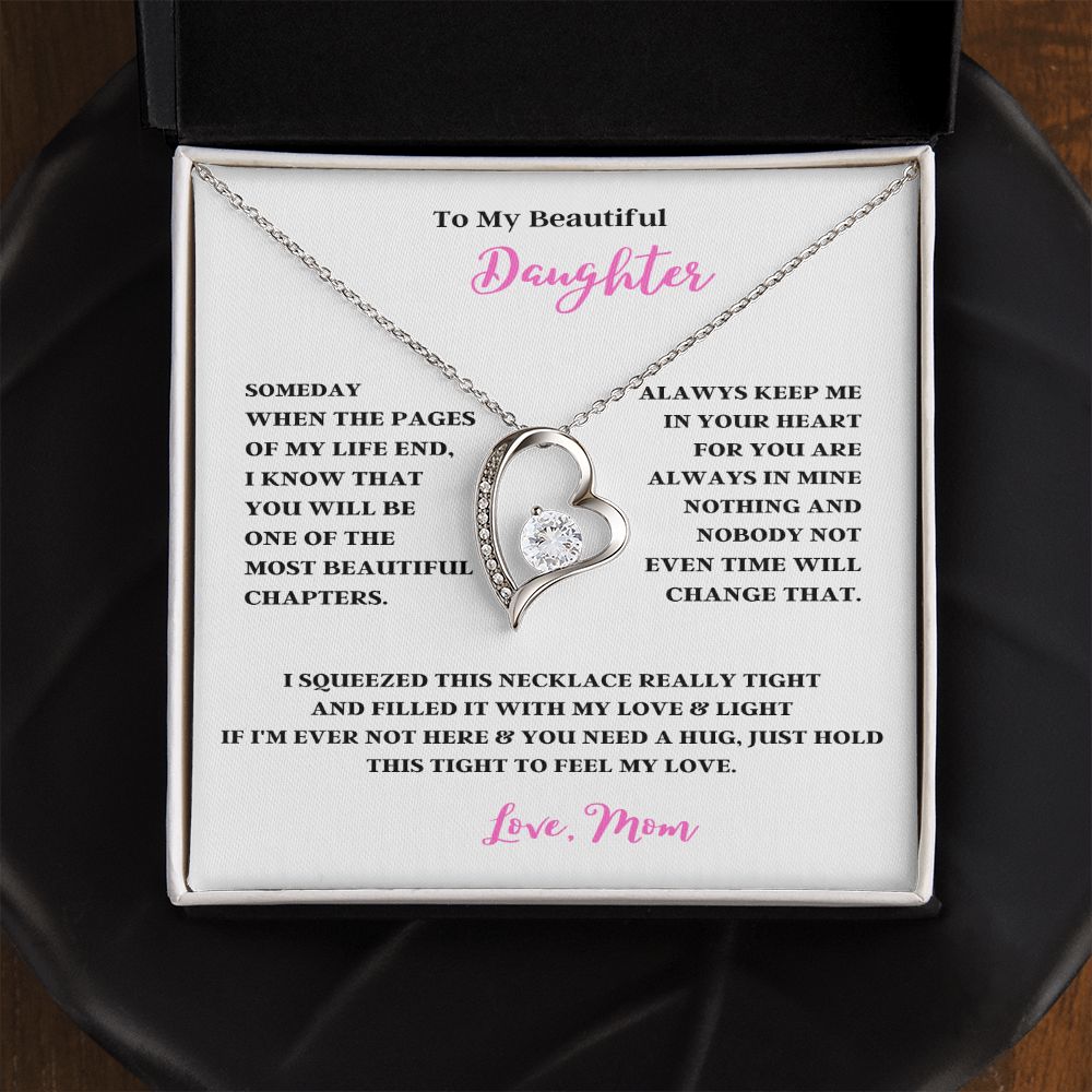 TO MY BEAUTIFUL DAUGHTER THE FOREVER LOVE NECKLACE