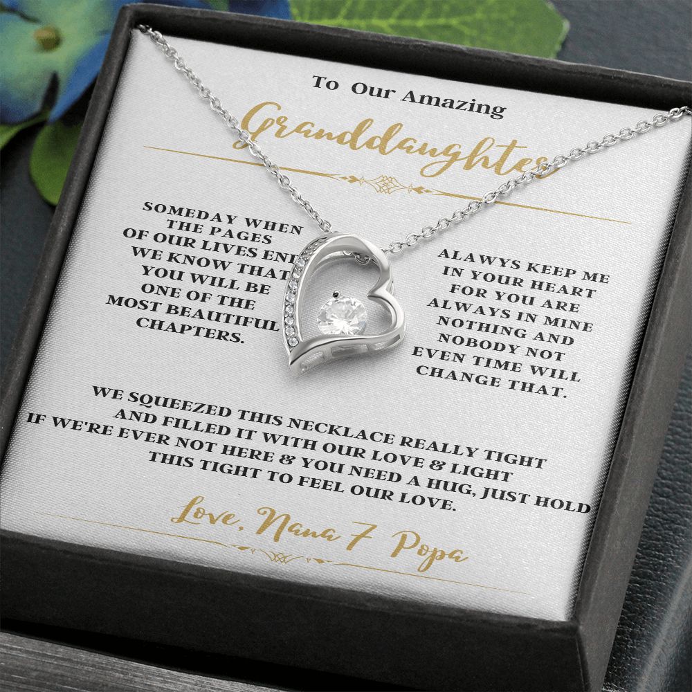 TO OUR AMAZING GRANDDAUGHTER FROM NANA & POPA ENJOY THE FOREVER LOVE NECKLACE