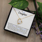 TO MY DAUGHTER, I WILL FOREVER LOVE YOU NECKLACE