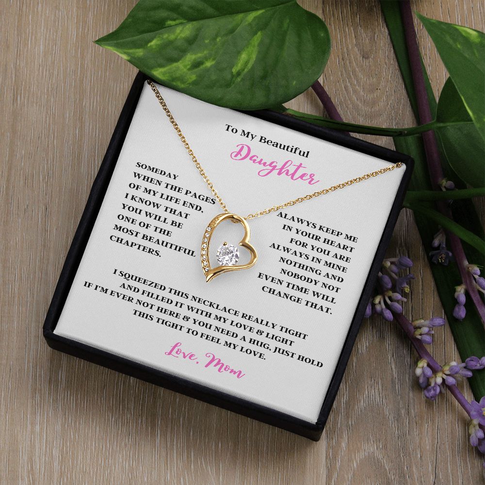TO MY BEAUTIFUL DAUGHTER THE FOREVER LOVE NECKLACE