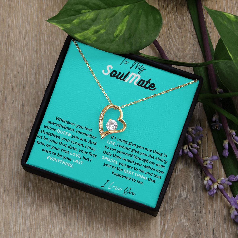 To my Soulmate love forever necklace